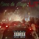 Cinco de Mayo LIT Single