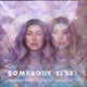 Somebody Else feat Tadashi Slowed Version Single