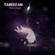 Tareefan Single