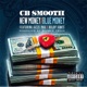 New Money Blue Money feat Jazza Pha Boldy James Single