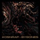OSNRAP BYGONES EP