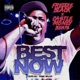 Best Now feat Freddie Black Single