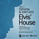 Elvis House Single