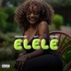 ELELE feat FEHDEE SAY Single