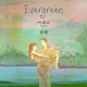 Evergreen 2024 Single