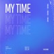 My Time Single