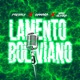 Lamento Boliviano Single