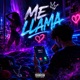 Me Llama Single