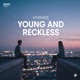 Young and Reckless