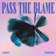 Pass the Blame feat Tanisha Single