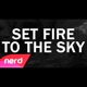 Set Fire to the Sky Single
