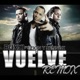 Vuelve Remix feat Zion Lennox Single