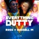 Everything Dutty Single