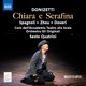 Donizetti Chiara e Serafina A 8 Live