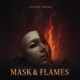 Mask Flames Single