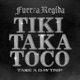 Tiki Taka Toco Single
