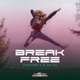 Break Free Single