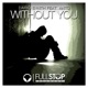 Without You feat Anto Single