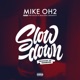 Slow Down feat Yaw Blvck Realking DeeNasty Single