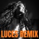 LUCES Remix Single
