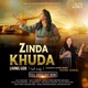 Zinda Khuda زندہ خدا Single