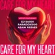 Care For My Heart Radio Edit Single