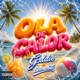 Ola de Calor Single