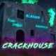 Crackhouse Single