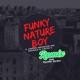 Funky Nature Boy feat Wycliffe Gordon Remix Single