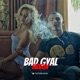 Bad Gyal Single