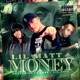 Money feat LaChat Lil Noid Single