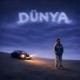 DÜNYA Single