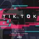 Tik Tok Single
