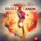 Loose Canon Vol 1 EP