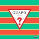 Guapo Single