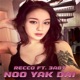 NOO YAK DAI feat 3ABY Single