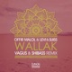 Wallak Vagus and Shibass Remix Single