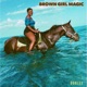 Brown Girl Magic Single