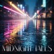 Midnight tales