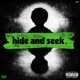 Hide and Seek Single