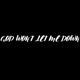 God Won t Let Me Down Single