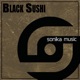 Black Sushi Single