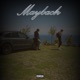 Maybach feat Saint P Single
