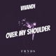 Over My Shoulder Single