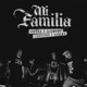 Mi Familia feat Gallero Veneno Single