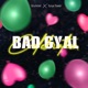 Bad Gyal Celebration Single