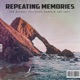 Repeating memories feat Swey Dampszn Single