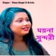 Moyna Sundhori Single