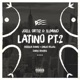Latino Pt 2 feat Bodega Bamz Emilio Rojas Chris Rivers Single