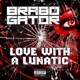 Love with a Lunatic Single